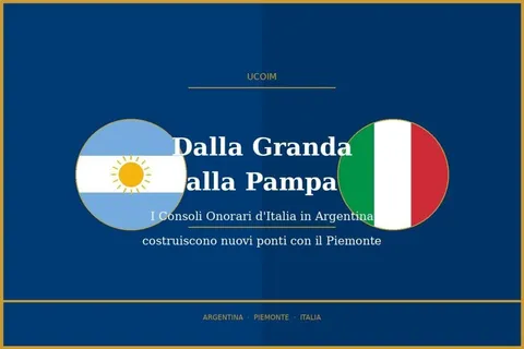 I Consoli Onorari d’Italia in Argentina costruiscono nuovi ponti con il Piemonte